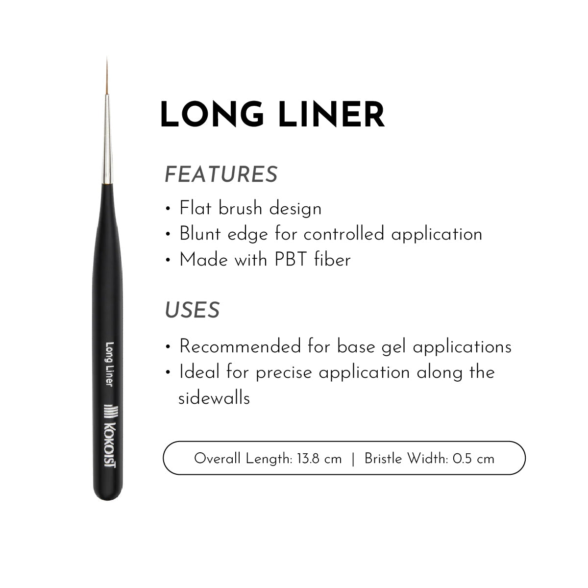 KOKOIST Long Liner Brush