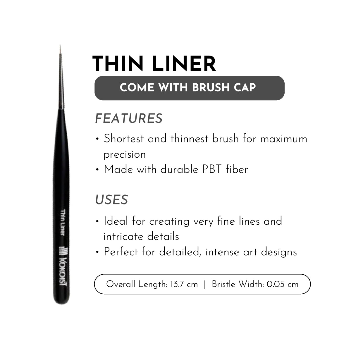 KOKOIST Thin Liner Brush