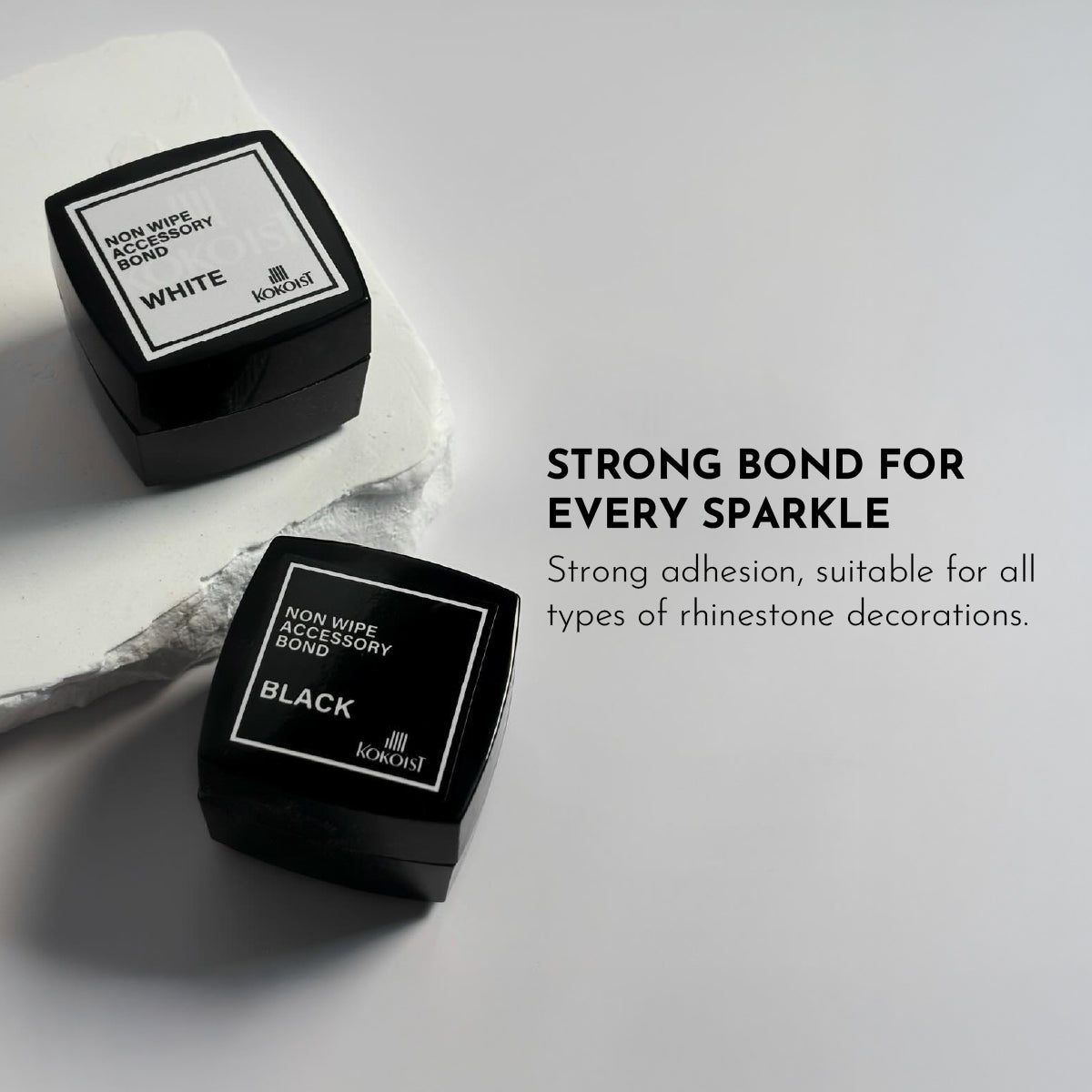 KOKOIST Non-wipe Accessory Bond