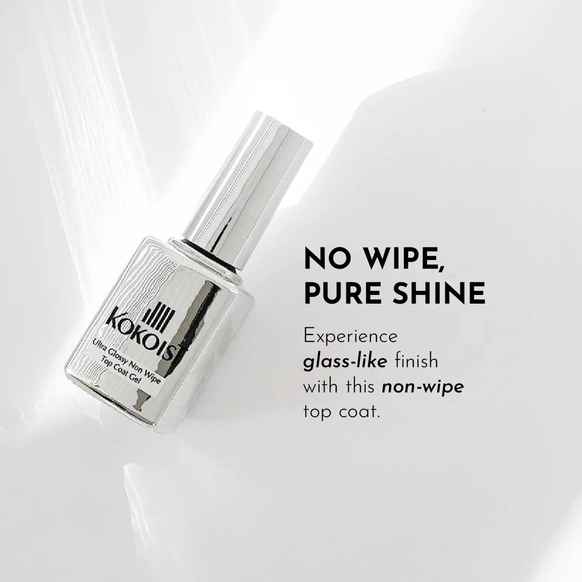 KOKOIST Ultra Glossy Non-wipe Top Coat Gel