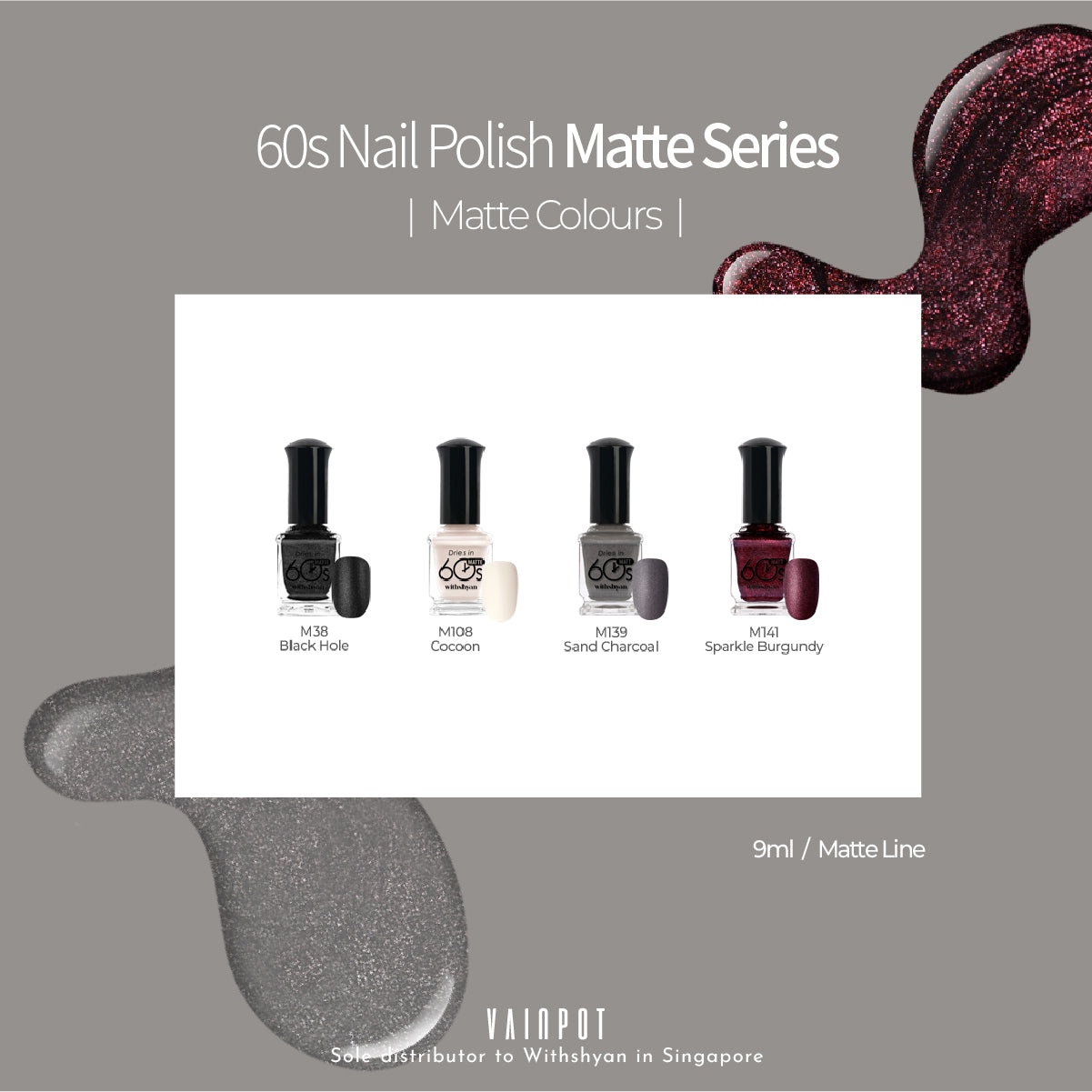 WithShyan Korea Nail Polishes Dries in 60s - Matte & Shimmer Collection