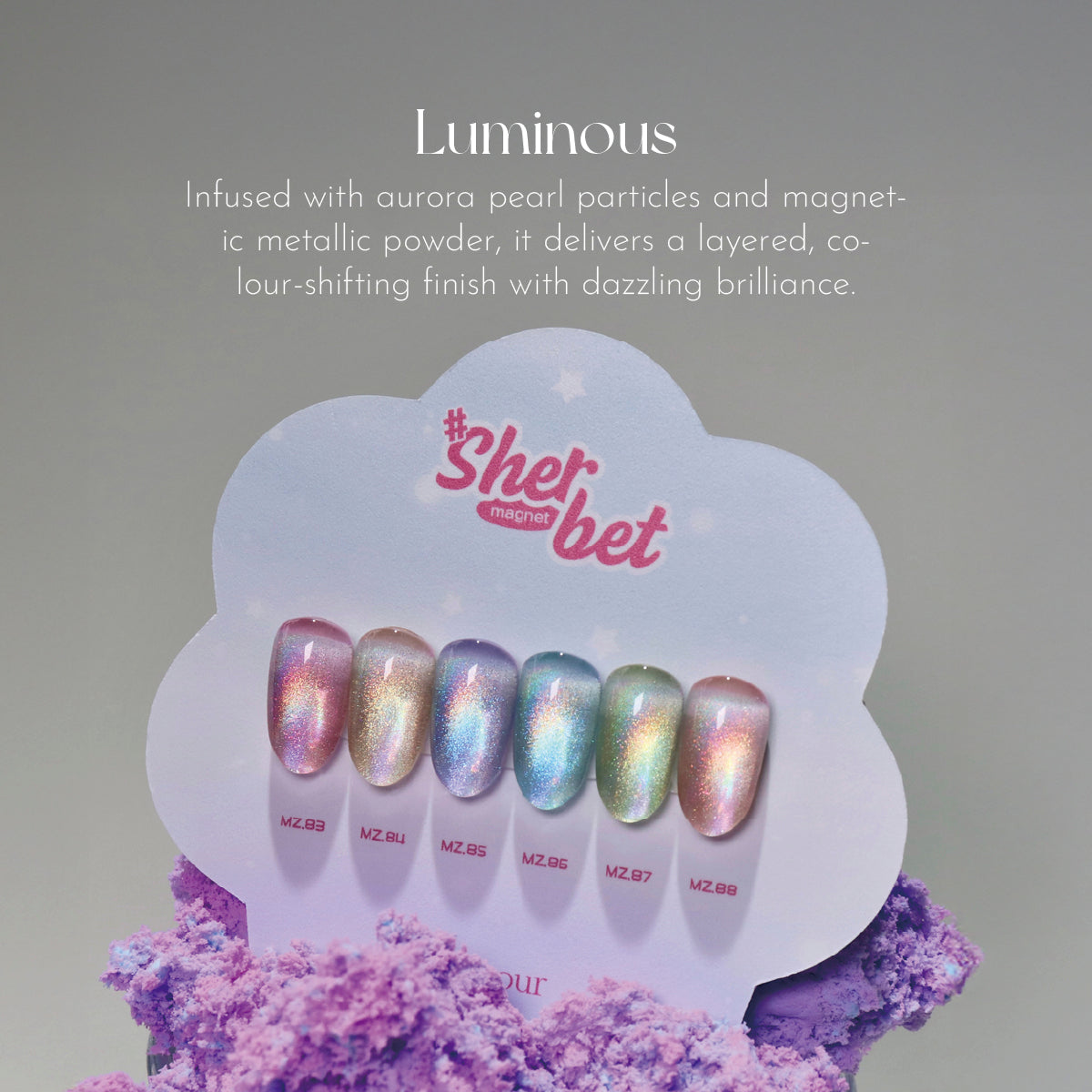 MAYOUR Sherbet Collection / 6 Colours