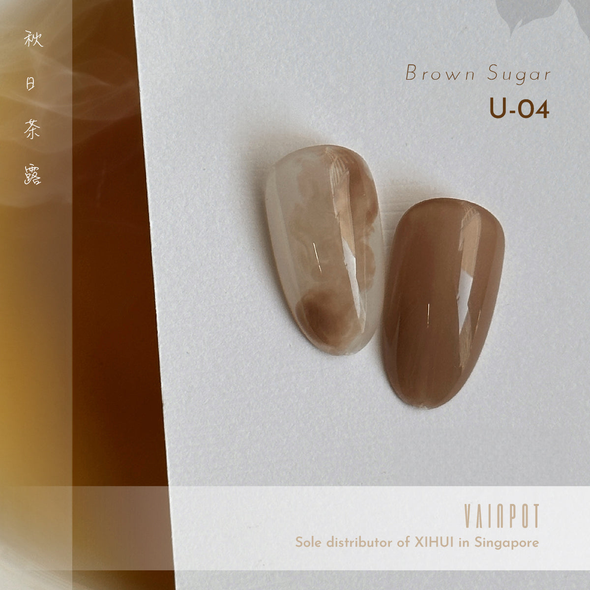 Xi Hui Autumn tea dew collection gel polish in Brown Sugar U04