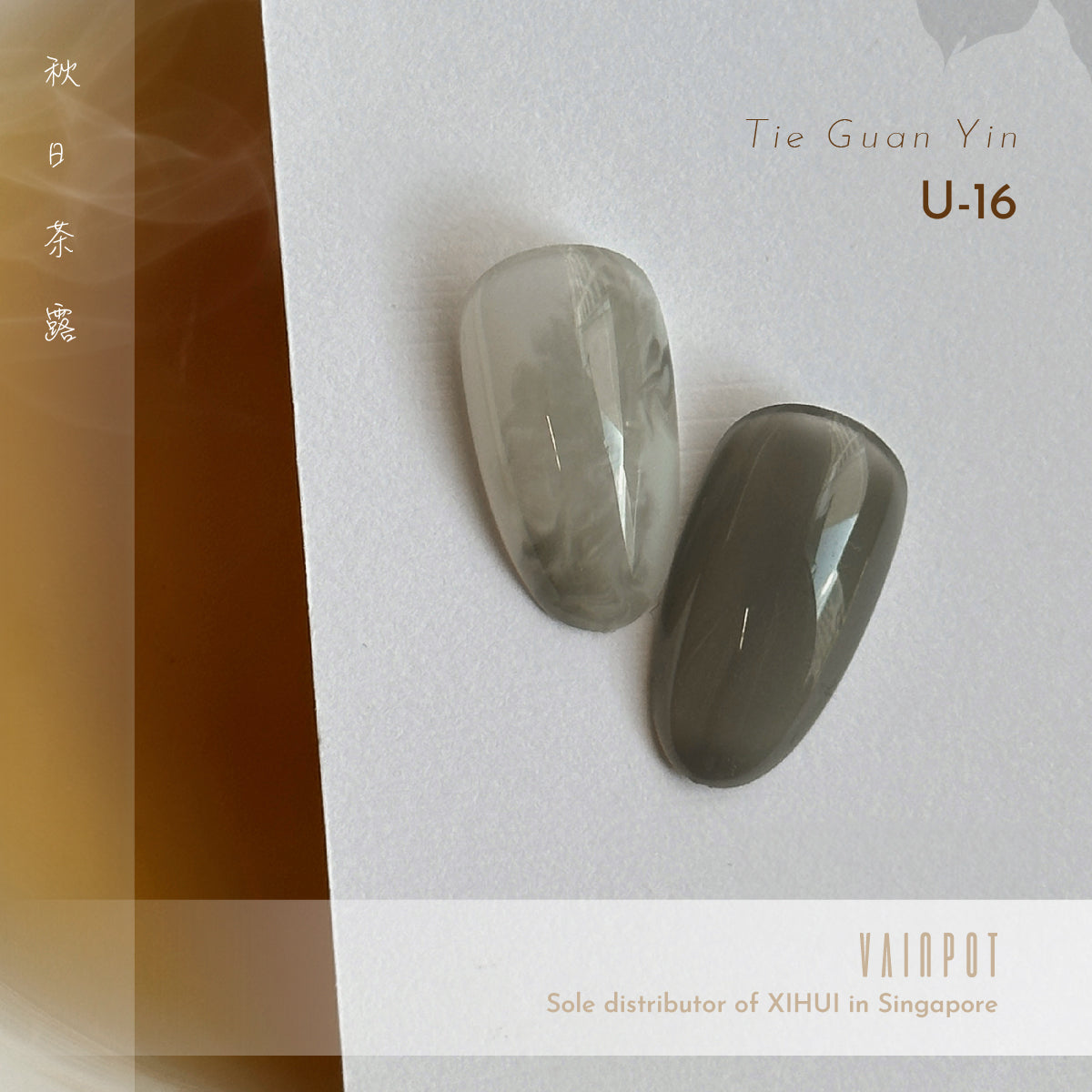 Xi Hui Autumn tea dew collection gel polish in Tie Guan Yin U16
